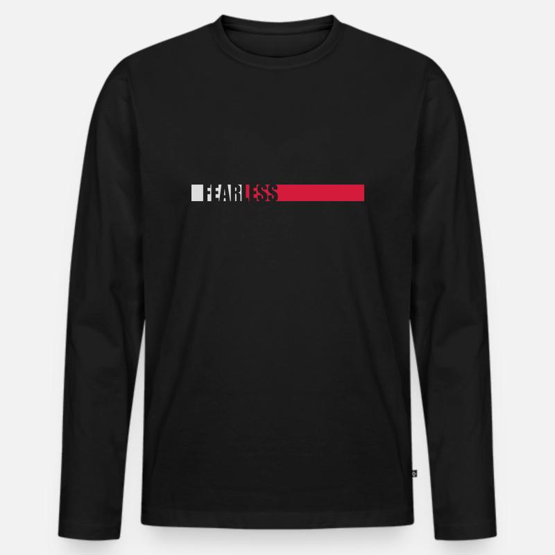 fearless Text Quote Design - Men's Premium Organic Long Sleeve Shirt - black