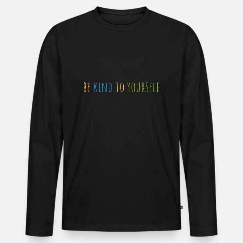 be kind to yourself - Männer Premium Bio Langarmshirt - Schwarz