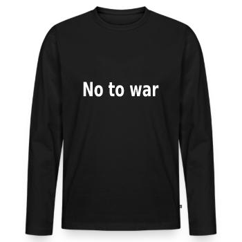 Non à la guerre/Non à la guerre - T-shirt manches longues Premium bio Homme - noir - Devant - Nico (187cm)