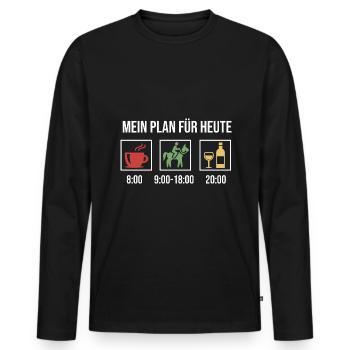 Mein Plan Reiten | Reiter Pferde Wein Spruch - Männer Premium Bio Langarmshirt - Schwarz - Vorne - Nico (187cm)