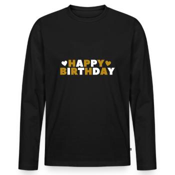 Happy Birthday Birthday Greeting Birthday Gift - Men's Premium Organic Long Sleeve Shirt - black - Front - Nico (187cm)