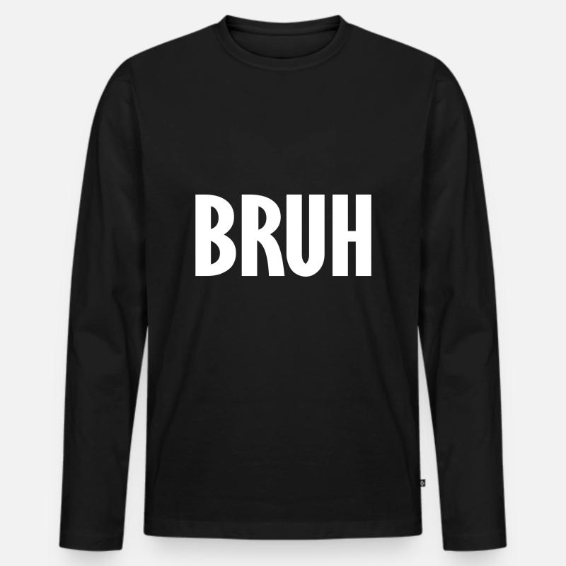 bruh - Männer Premium Bio Langarmshirt - Schwarz