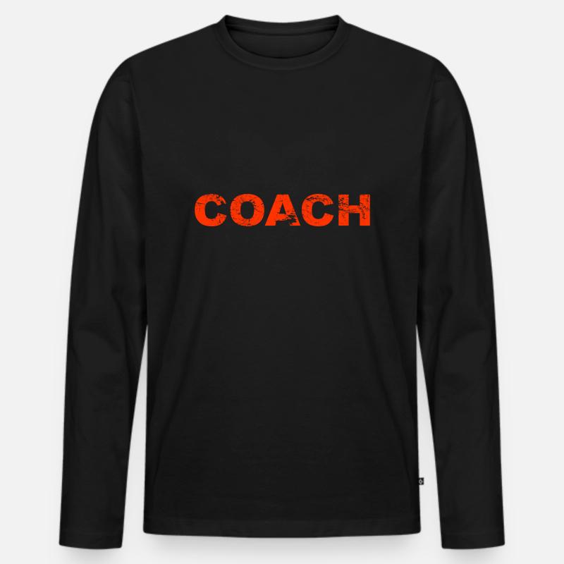 Coaching Trainer Training Spruch Coach Männer Premium Bio Langarmshirt