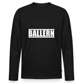 Ballern - Techno - Männer Premium Bio Langarmshirt - Schwarz - Vorne - Nico (187cm)