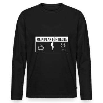Mein Plan Wandern Bergsteigen | Hiking Wein Spruch - Männer Premium Bio Langarmshirt - Schwarz - Vorne - Nico (187cm)