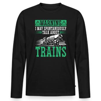 May Spontaneously Talk About Trains Lokführer - Männer Premium Bio Langarmshirt - Schwarz - Vorne - Nico (187cm)