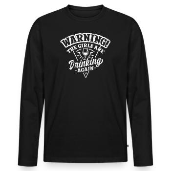 FRAUEN TRINKEN WIEDER BIER SCHNAPS SPRÜCHE MOTIVE - Männer Premium Bio Langarmshirt - Schwarz - Vorne - Nico (187cm)