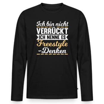 Ich Bin Nicht Verrückt - Männer Premium Bio Langarmshirt - Schwarz - Vorne - Nico (187cm)