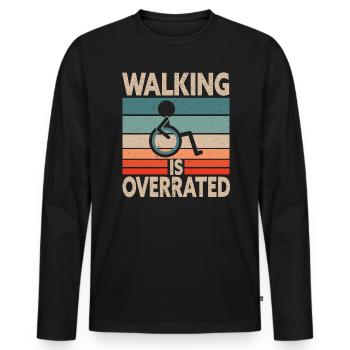 Gehen, das so übertrieben rollstuhlbehindert ist - Männer Premium Bio Langarmshirt - Schwarz - Vorne - Nico (187cm)