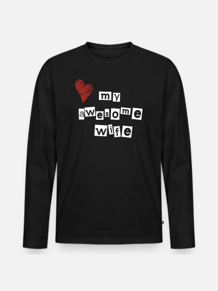 J’aime ma femme géniale - T-shirt manches longues Premium bio Homme - noir