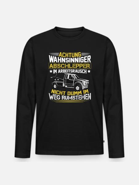 Abschleppauto Abschleppen Wahnsinniger Abschlepper - Männer Premium Bio Langarmshirt - Schwarz
