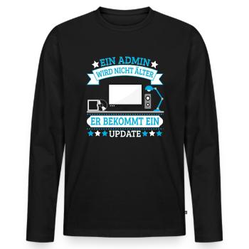 Admin Programmierer Admin bekommt nur ein Update - Männer Premium Bio Langarmshirt - Schwarz - Vorne - Nico (187cm)