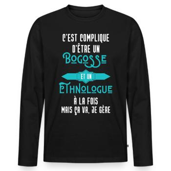 C'est compliqué d'être Un Bogosse et Ethnologue - T-shirt manches longues Premium bio Homme - noir - Devant - Nico (187cm)
