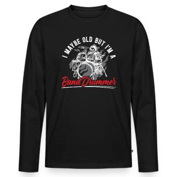 Ich bin vielleicht alt, aber ich bin ein Bandschlagzeuger Schlagzeuger Schlagzeuger - Männer Premium Bio Langarmshirt - Schwarz - Vorne - Nico (187cm)