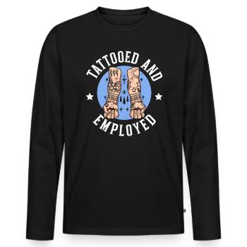 Tattooed And Employed Tattoo Tattooing Ink Junkie - Men's Premium Organic Long Sleeve Shirt - black - Front - Nico (187cm)