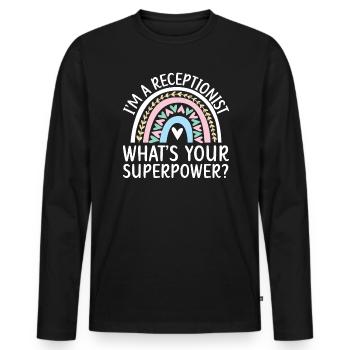 Ich bin eine Rezeptionistin Was ist Ihr Superpower-Job? - Männer Premium Bio Langarmshirt - Schwarz - Vorne - Nico (187cm)