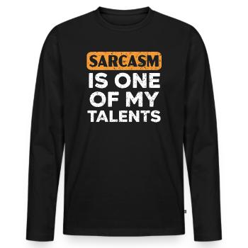 Sarkasmus ist einer meiner Talente Witze Humor Sarkastisch - Männer Premium Bio Langarmshirt - Schwarz - Vorne - Nico (187cm)