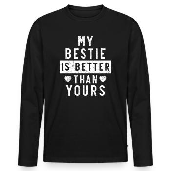 Mon meilleur ami est meilleur que votre meilleur ami BFF - T-shirt manches longues Premium bio Homme - noir - Devant - Nico (187cm)
