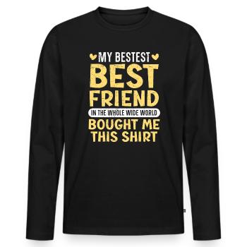 Best Friend Forever Friendship Bestie BFF Squad - Men's Premium Organic Long Sleeve Shirt - black - Front - Nico (187cm)