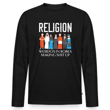 Religion Weirdos in Roben Anti-Religion Atheist - Männer Premium Bio Langarmshirt - Schwarz - Vorne - Nico (187cm)