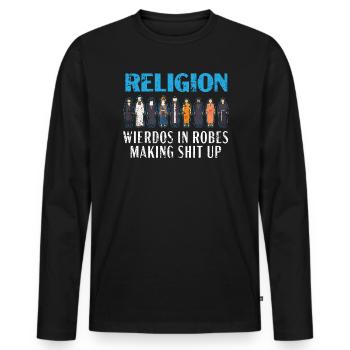 Religion Weirdos in Roben Anti-Religion Atheist - Männer Premium Bio Langarmshirt - Schwarz - Vorne - Nico (187cm)