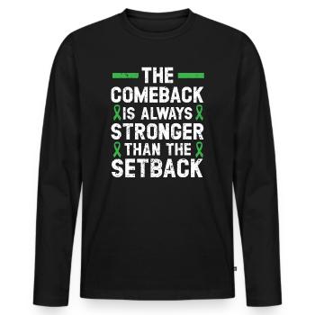 The Comeback Is Always Stronger Than The Setback - Men's Premium Organic Long Sleeve Shirt - black - Front - Nico (187cm)