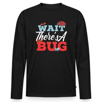 Wait There's A Bug Entomology Insect Ladybug - Men's Premium Organic Long Sleeve Shirt - black - Front - Nico (187cm)