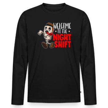 Willkommen bei The Night Shift Graveyard Shift Worker - Männer Premium Bio Langarmshirt - Schwarz - Vorne - Nico (187cm)