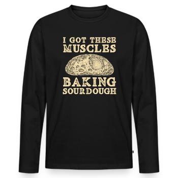 Ich habe diese Muskeln gebacken, Sauerteig gebacken Brot backen - Männer Premium Bio Langarmshirt - Schwarz - Vorne - Nico (187cm)
