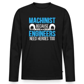 Machiniste parce que les ingénieurs ont besoin de héros trop CNC - T-shirt manches longues Premium bio Homme - noir - Devant - Nico (187cm)