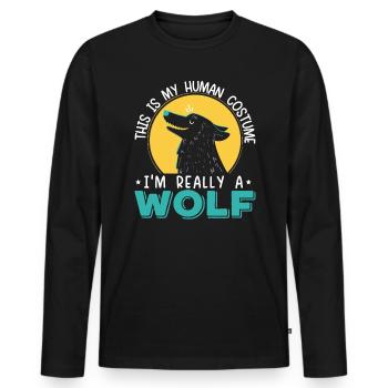 Das ist mein menschliches Kostüm Ich bin wirklich ein Wolfsliebhaber - Männer Premium Bio Langarmshirt - Schwarz - Vorne - Nico (187cm)