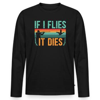 S’il vole, il meurt chasseur de sauvagine - T-shirt manches longues Premium bio Homme - noir - Devant - Nico (187cm)