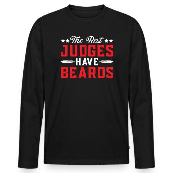 The Best Judges Have Beards Judge Lawyer Justice - Men's Premium Organic Long Sleeve Shirt - black - Front - Nico (187cm)