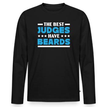 The Best Judges Have Beards Judge Lawyer Justice - Men's Premium Organic Long Sleeve Shirt - black - Front - Nico (187cm)
