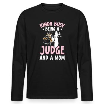 Un peu occupé à être un juge et une maman meilleure maman de tous les temps - T-shirt manches longues Premium bio Homme - noir - Devant - Nico (187cm)