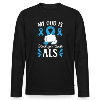 My God Is Stronger Than ALS Awareness Christian - Men's Premium Organic Long Sleeve Shirt - black - Front - Nico (187cm)