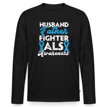 Husband Father Fighter ALS Awareness Best Dad Ever - Men's Premium Organic Long Sleeve Shirt - black - Front - Nico (187cm)