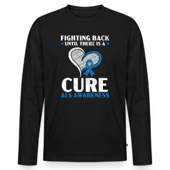 Fighting Back Until There Is A Cure ALS Awareness - Men's Premium Organic Long Sleeve Shirt - black - Front - Nico (187cm)