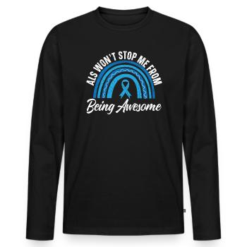 ALS Won't Stop Me From Being Awesome ALS Awareness - Men's Premium Organic Long Sleeve Shirt - black - Front - Nico (187cm)