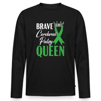 Brave Zerebralparese Queen CP Krankheit Störung - Männer Premium Bio Langarmshirt - Schwarz - Vorne - Nico (187cm)