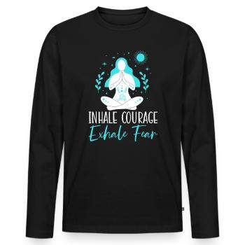 Inhale Courage Exhale Fear Spiritual Fitness Yoga - Men's Premium Organic Long Sleeve Shirt - black - Front - Nico (187cm)