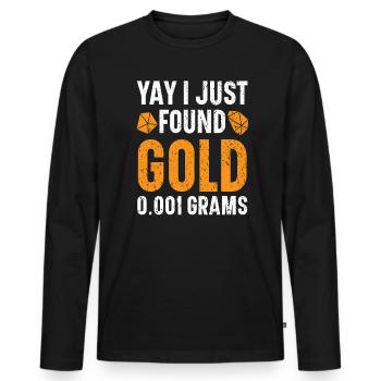 I Found Gold 0.001 Grams Miner Mining Gold Panning - Men's Premium Organic Long Sleeve Shirt - black - Front - Nico (187cm)