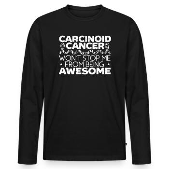 Le cancer carcinoïde ne m’empêchera pas d’être génial - T-shirt manches longues Premium bio Homme - noir - Devant - Nico (187cm)