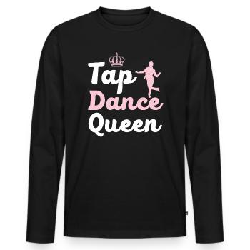 Tap Dance Queen Tap Dancing Danseur de claquettes Dance Life - T-shirt manches longues Premium bio Homme - noir - Devant - Nico (187cm)