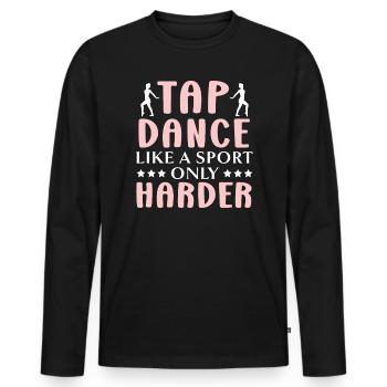 La danse à claquettes comme un sport seulement plus dure Danseur de claquettes - T-shirt manches longues Premium bio Homme - noir - Devant - Nico (187cm)