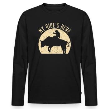 My Ride's Here Bull Rider Rodeo Bull Riding - Männer Premium Bio Langarmshirt - Schwarz - Vorne - Nico (187cm)
