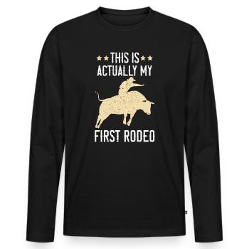 C’est en fait mon premier Rodeo Bull Riding - T-shirt manches longues Premium bio Homme - noir - Devant - Nico (187cm)