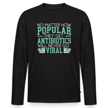 Les antibiotiques ne deviendront jamais viraux Pharmacien - T-shirt manches longues Premium bio Homme - noir - Devant - Nico (187cm)