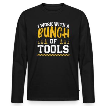 I Work With A Bunch Of Tools Construction Worker - Men's Premium Organic Long Sleeve Shirt - black - Front - Nico (187cm)