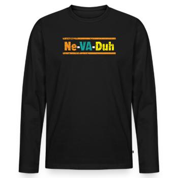 Ne-Va-Duh Nevada USA America Nevadians Nevadans - Men's Premium Organic Long Sleeve Shirt - black - Front - Nico (187cm)